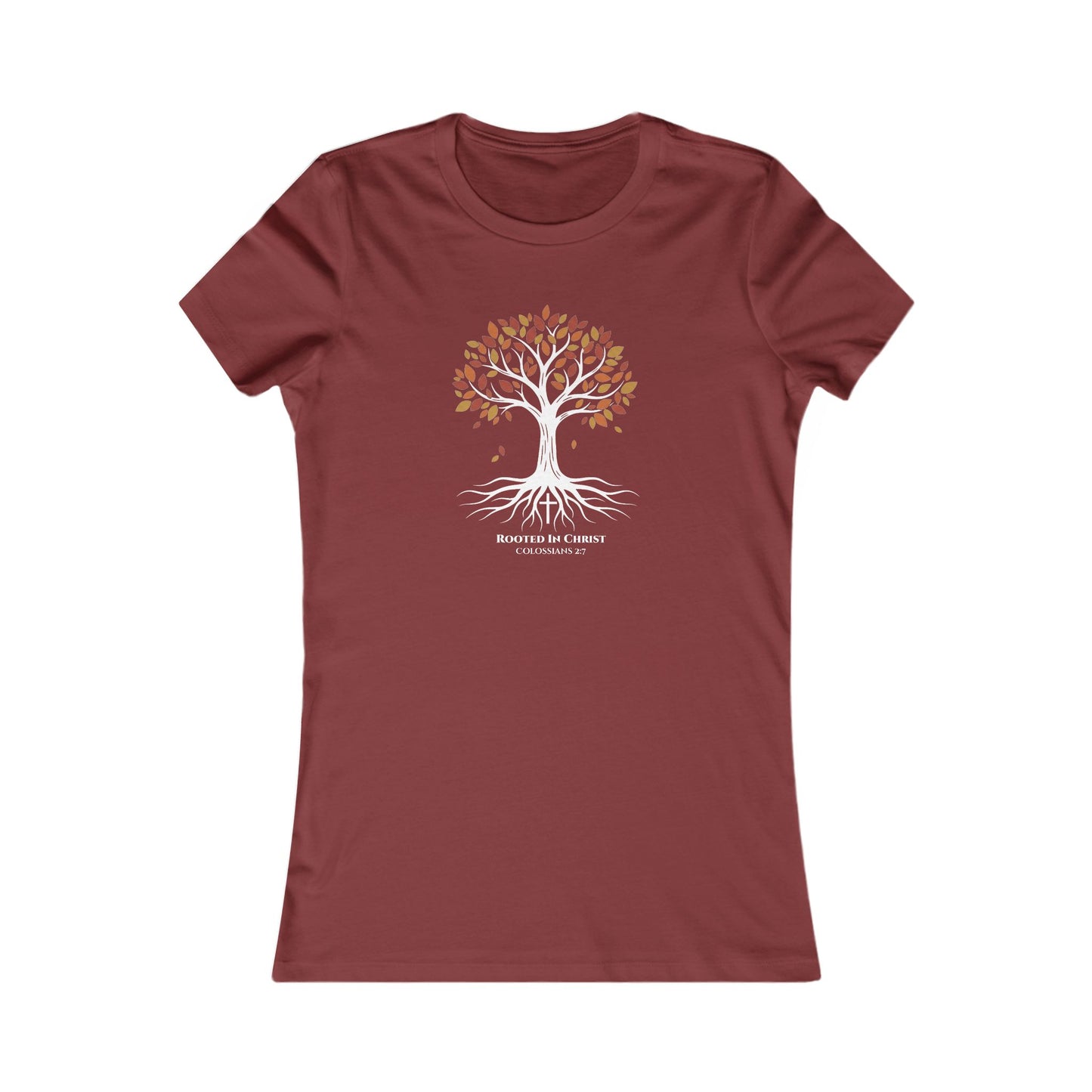 Rooted In Christ – Colossians 2:7 Women’s Christian Fall Tee