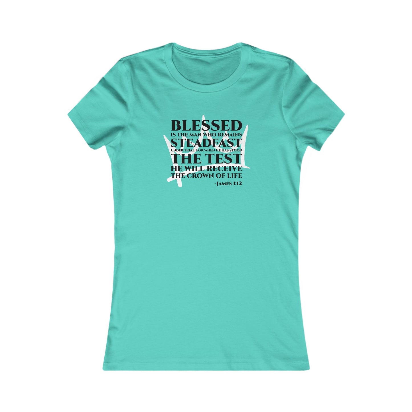 Steadfast — James 1:12 Women's Tee