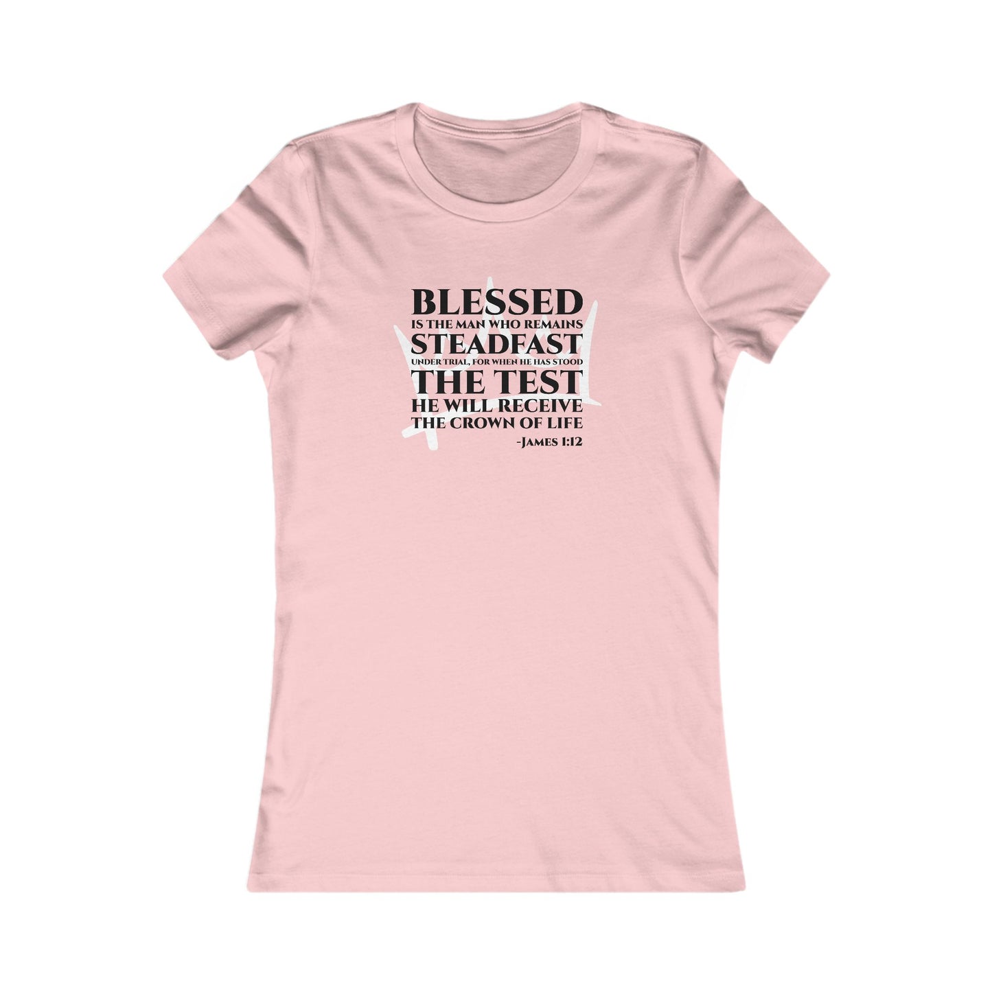 Steadfast — James 1:12 Women's Tee