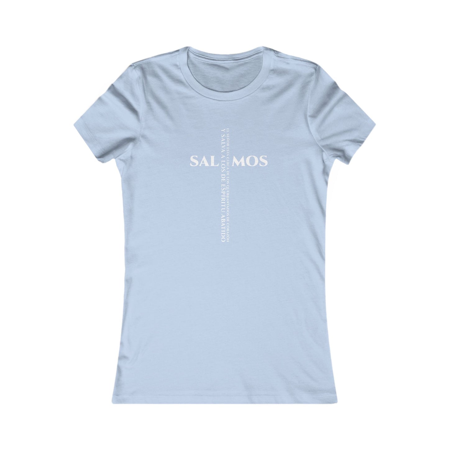 El Señor Está Cerca — Salmos 34:18 Camiseta para Mujer