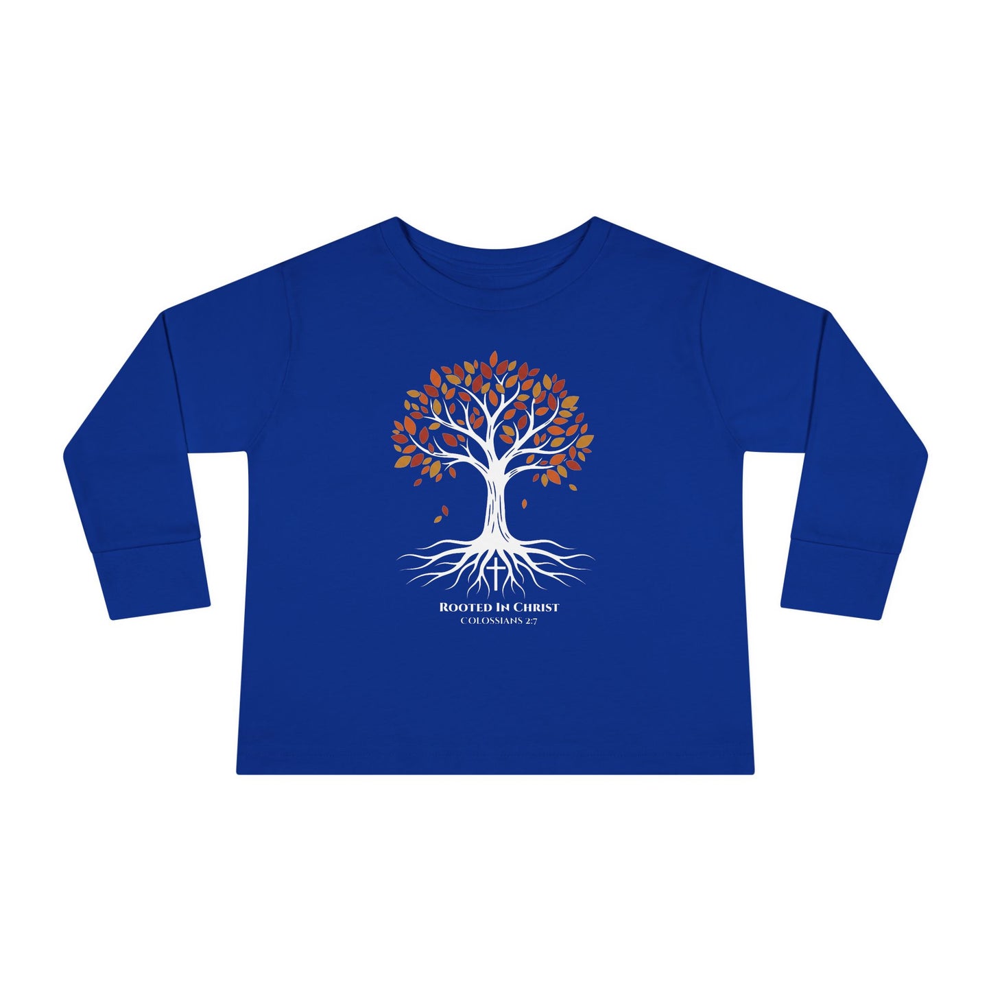 Rooted In Christ – Colossians 2:7 Toddler Christian Longsleeve Shirt