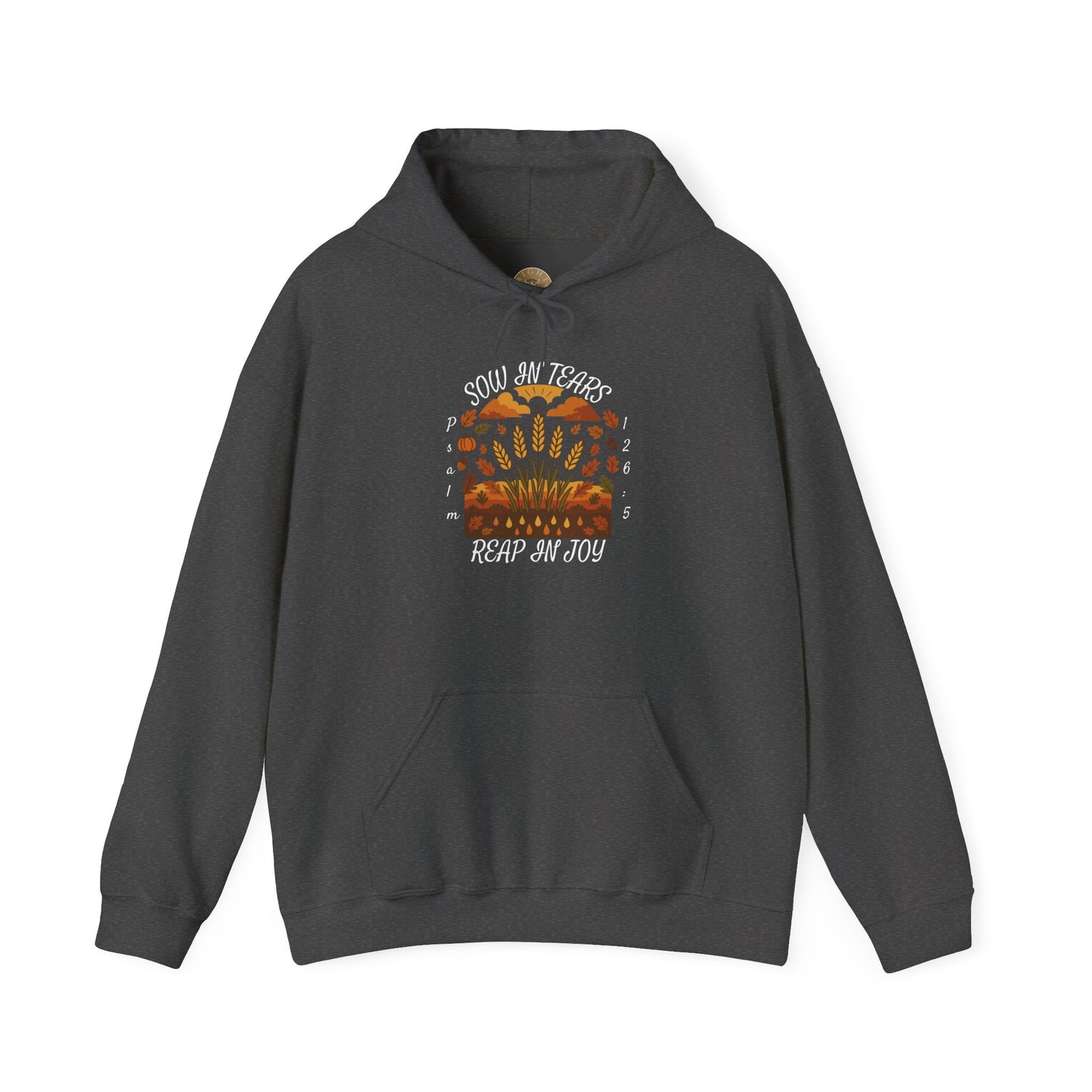 Reap Joy – Christian Fall Hoodie (Psalm 126:5)