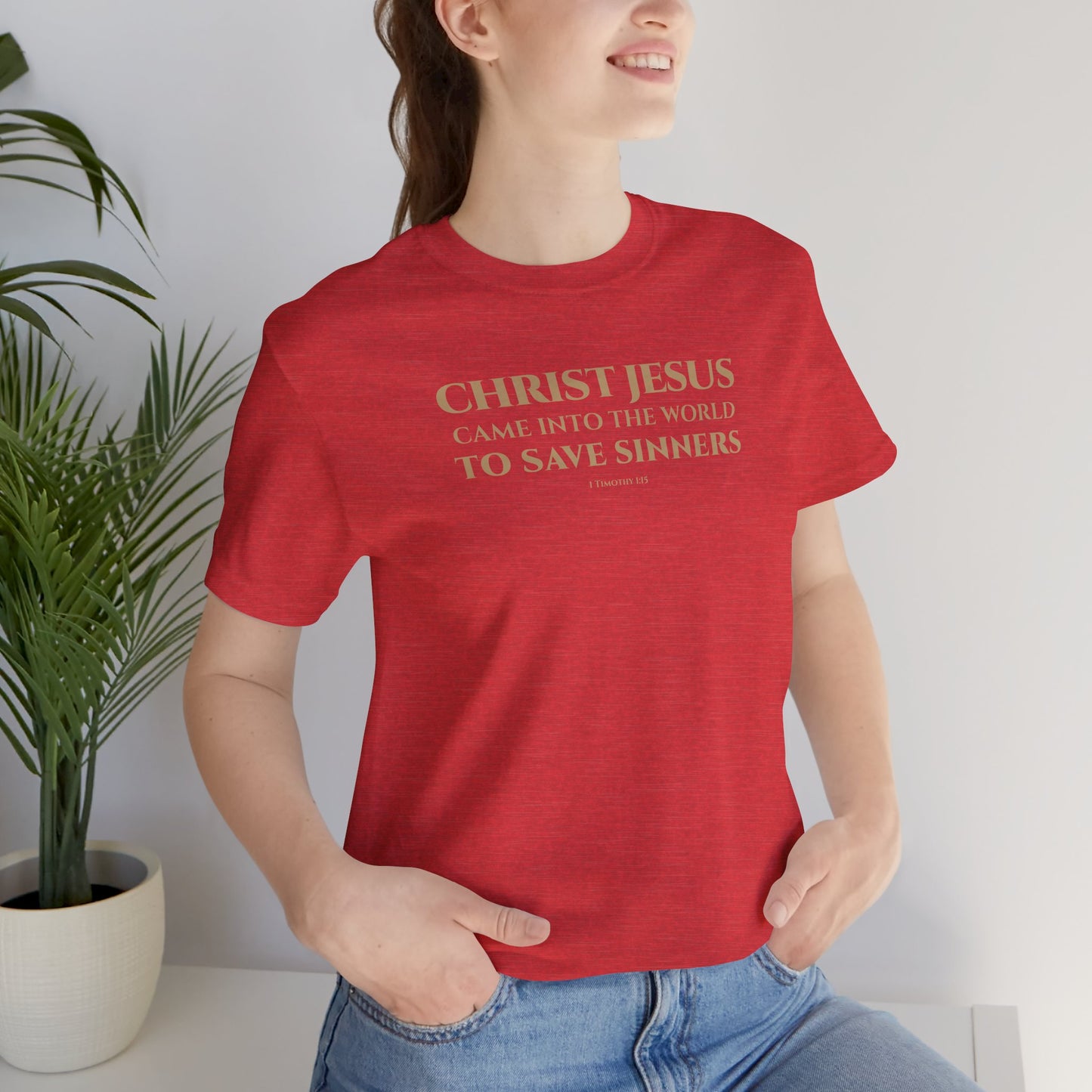 1 Timothy 1:15 Short Sleeve Tee