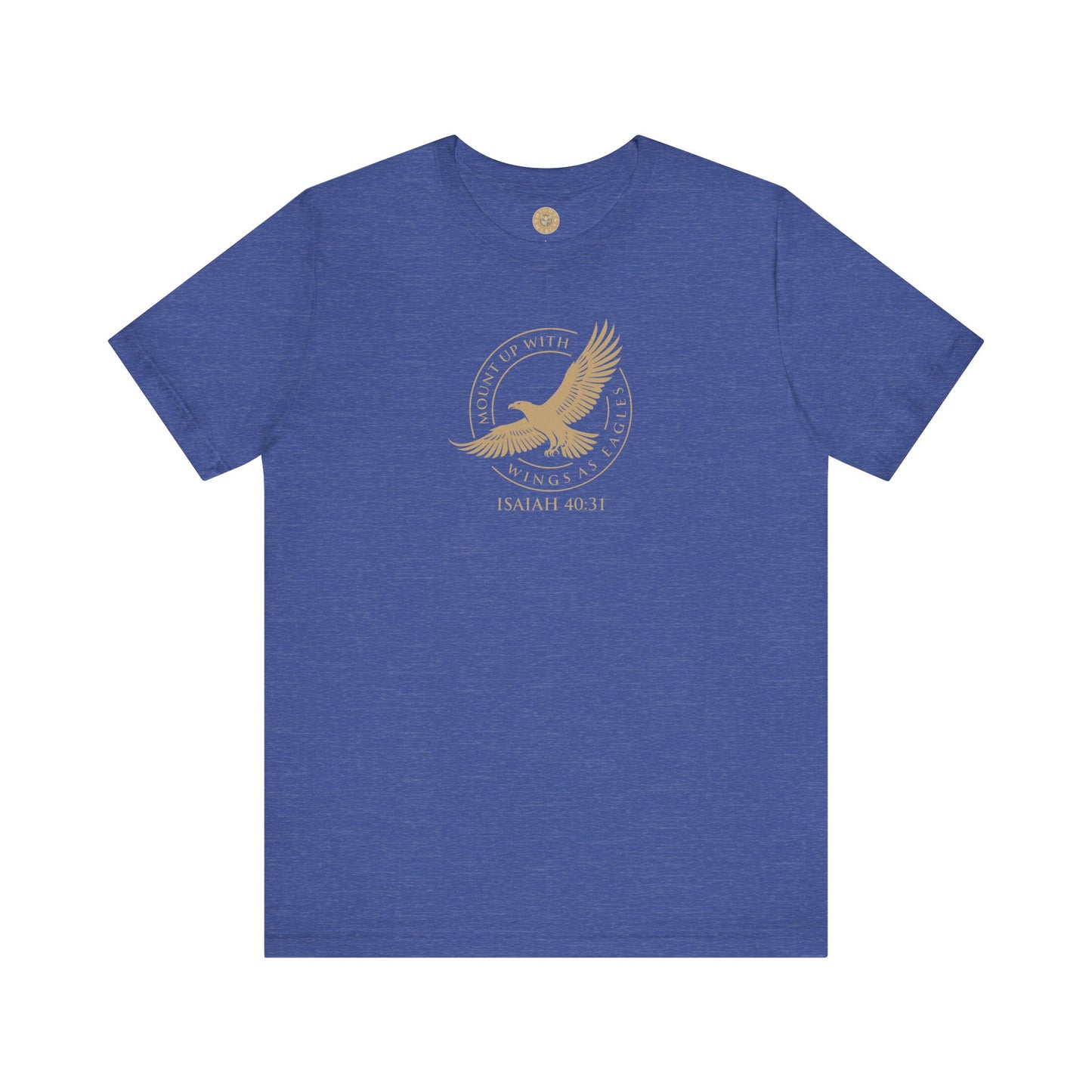 Mount Up With Wings — Isaiah 40:31 Tee