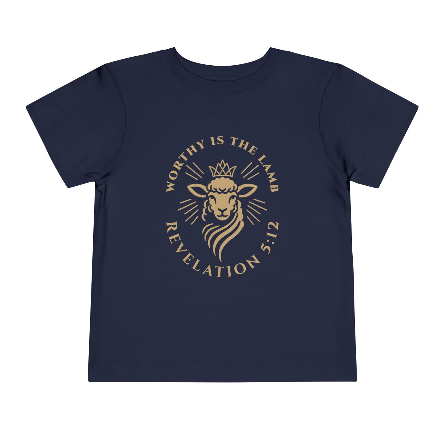 Toddler Worthy Is The Lamb Tee (Revelation 5:12)