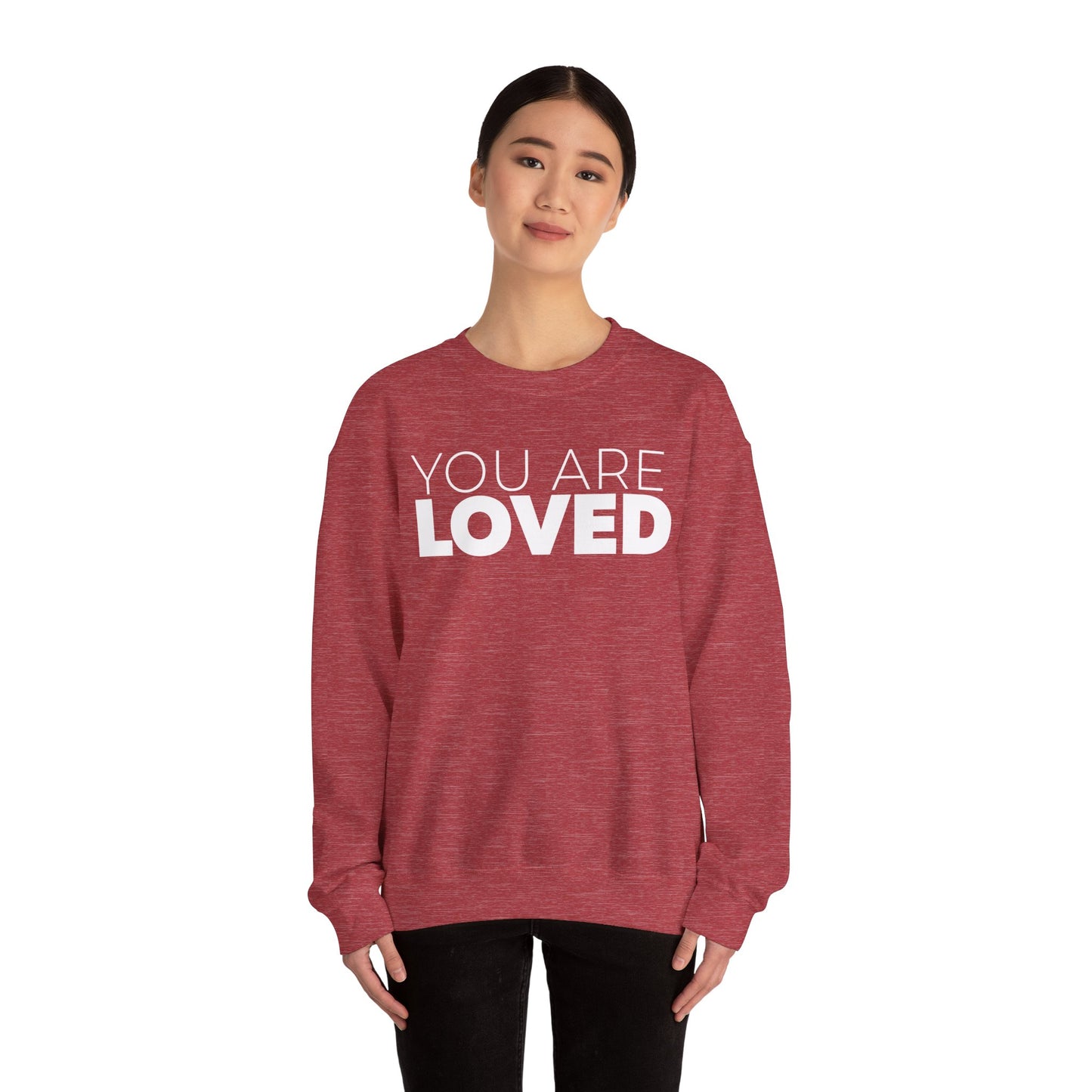 You Are Loved Crewneck Sweatshirt