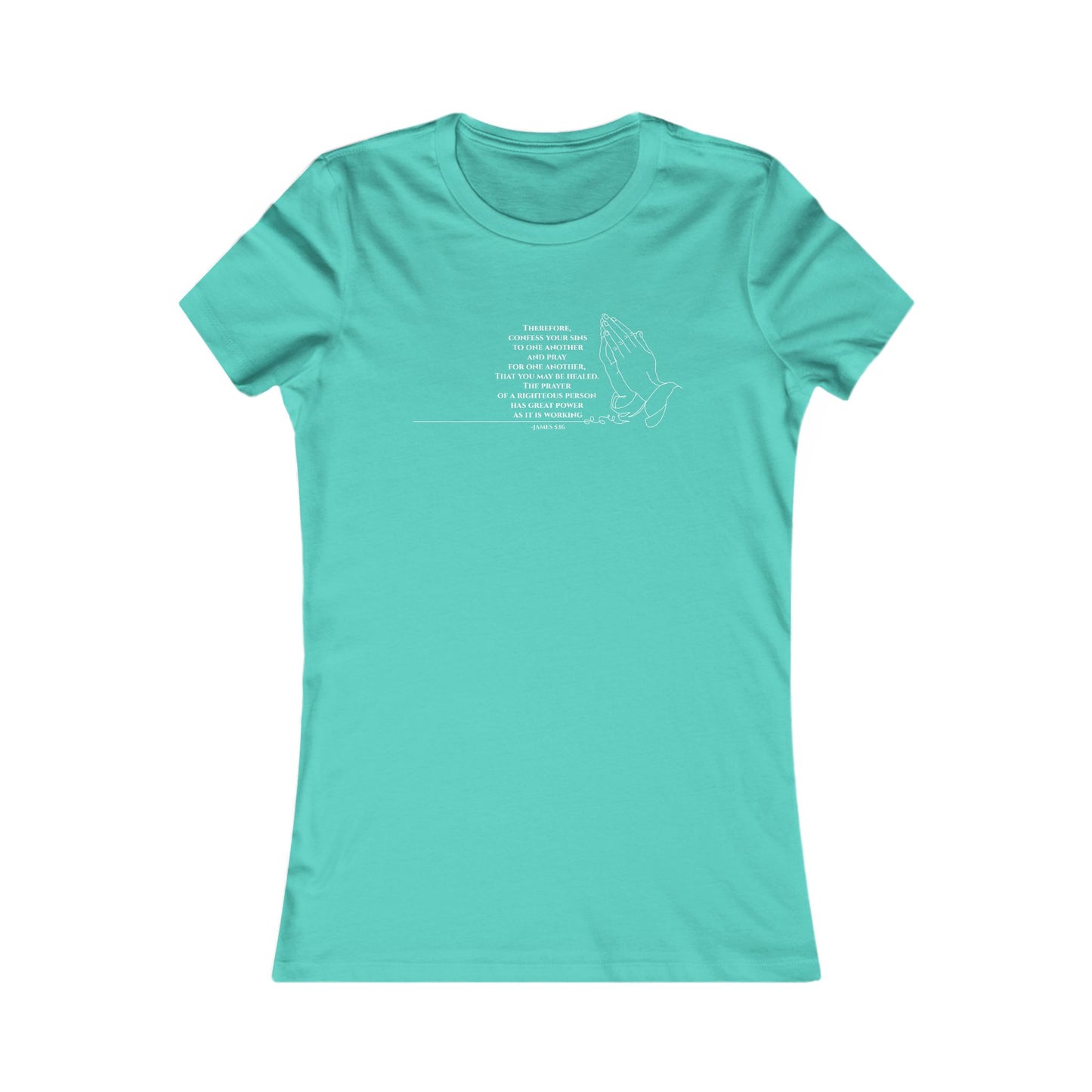 Pray for One Another — James 5:16 Women's Tee