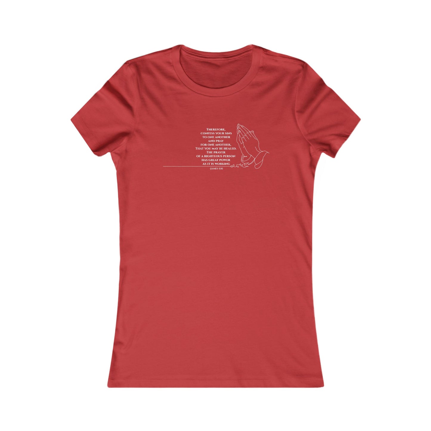 Pray for One Another — James 5:16 Women's Tee