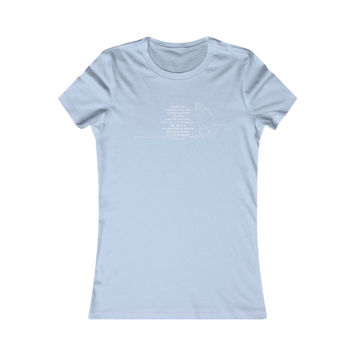 Pray for One Another — James 5:16 Women's Tee
