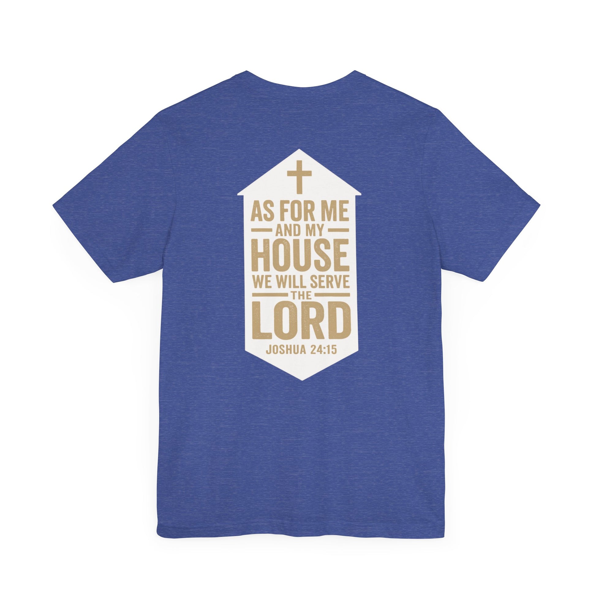 Back view of Joshua 24:15 Christian t-shirt showing scripture design