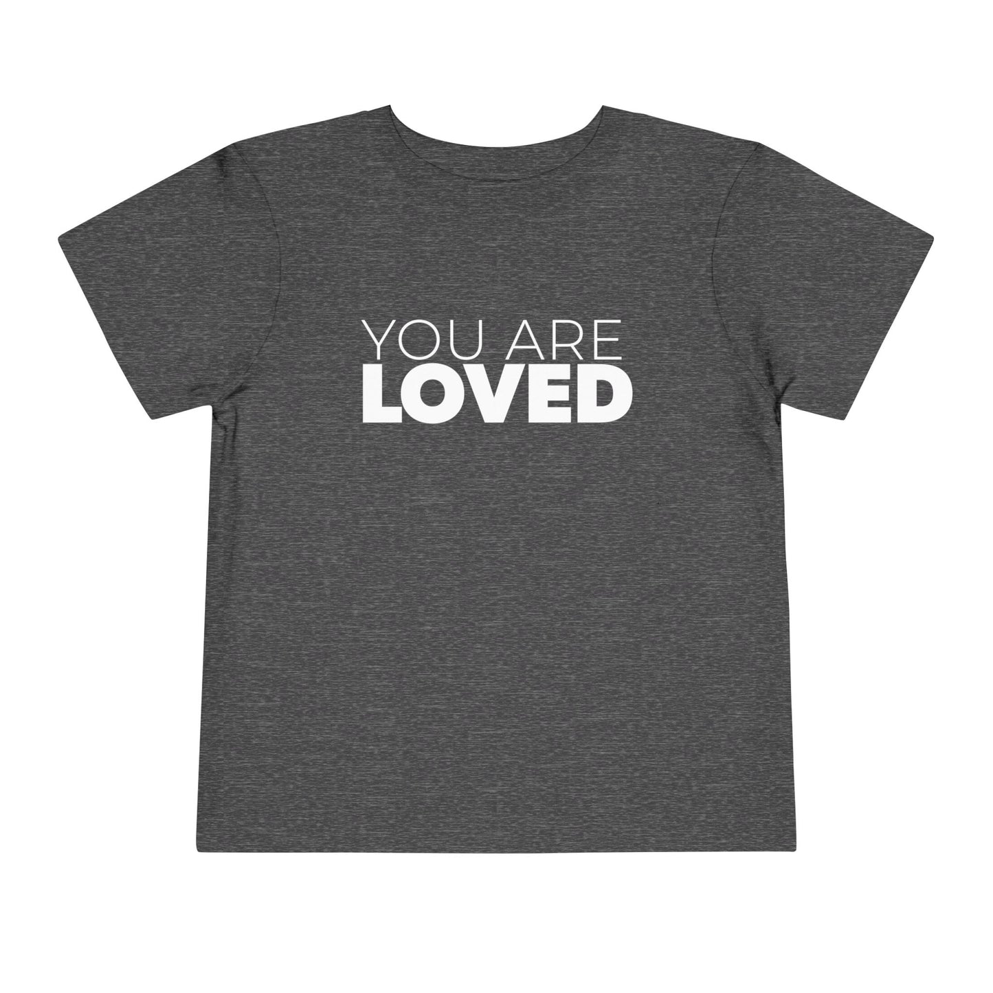 Toddler You Are Loved Tee