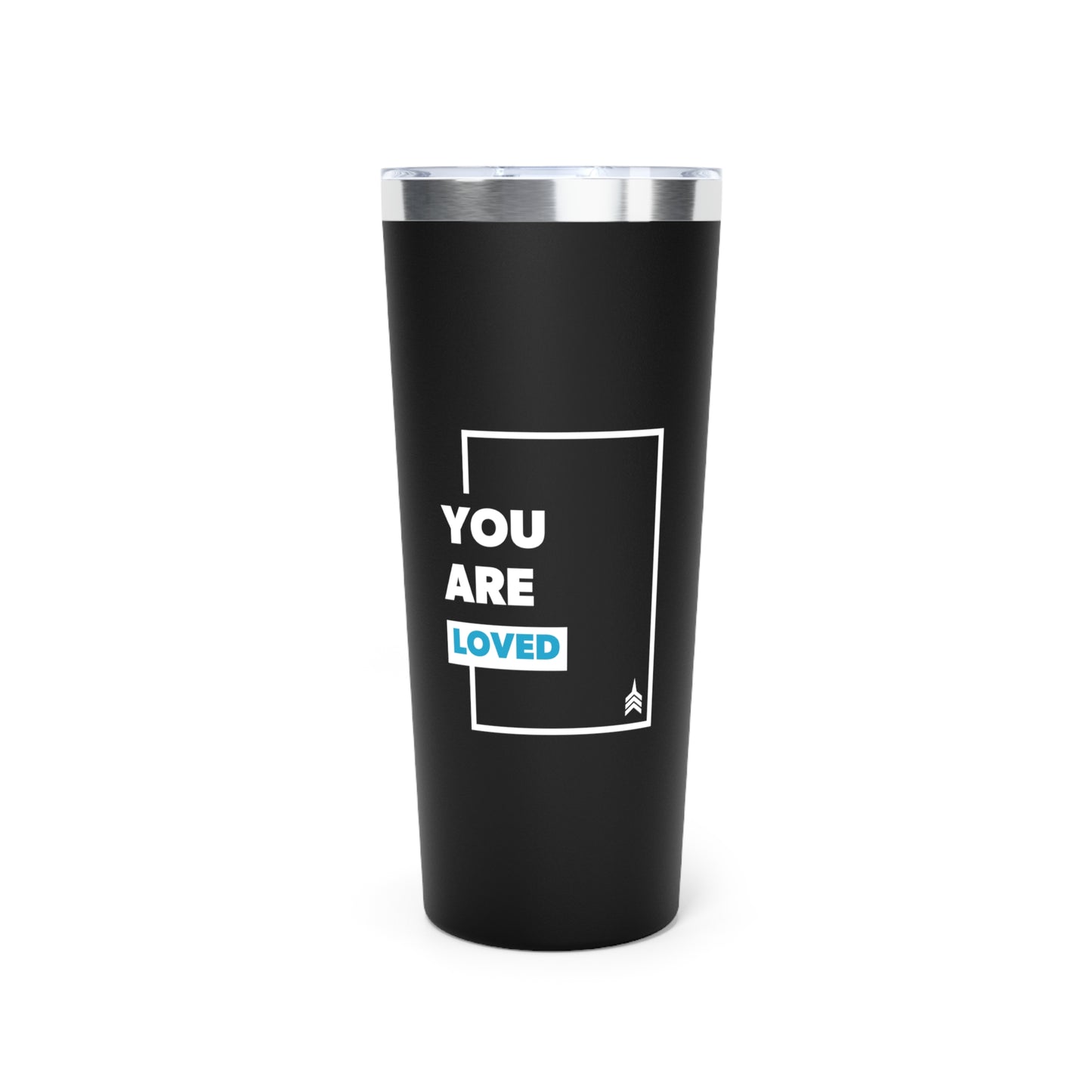 You Are Loved 22oz Copper Vacuum Insulated Tumbler