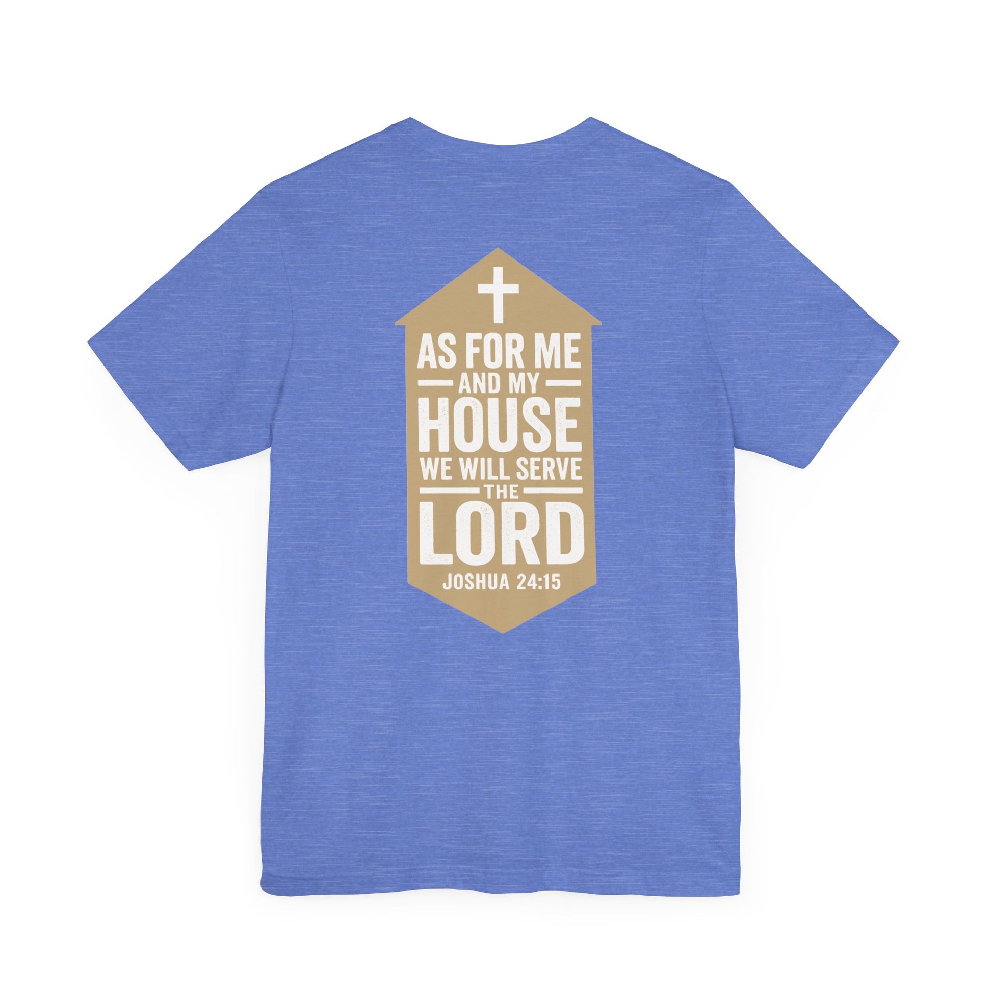 Back view of Joshua 24:15 Christian t-shirt showing scripture design