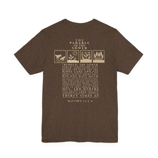 The Parable of the Sower – Matthew 13:3–9 Short Sleeve Tee