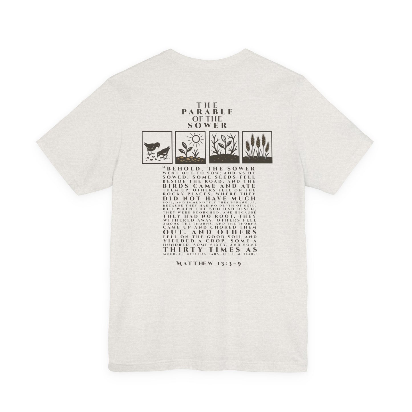 The Parable of the Sower – Matthew 13:3–9 Short Sleeve Tee