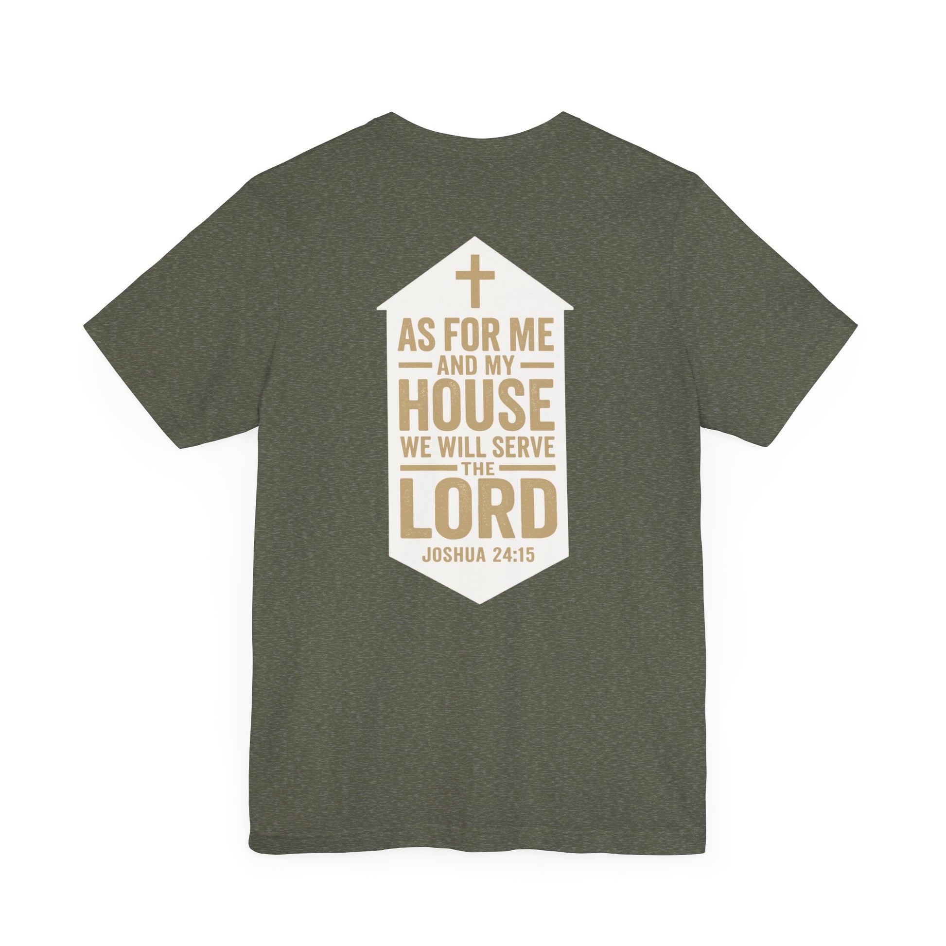 Back view of Joshua 24:15 Christian t-shirt showing scripture design