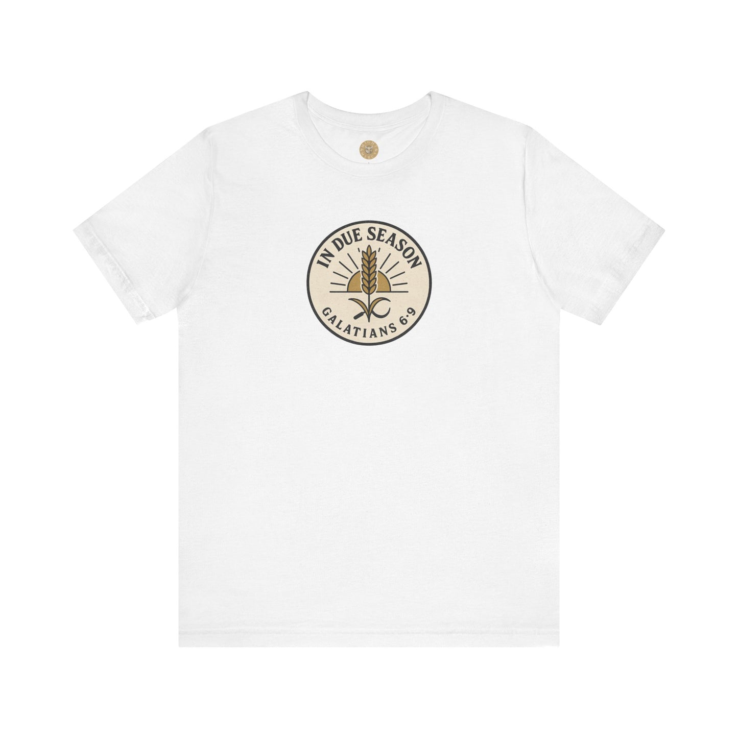 In Due Season - Galatians 6:9 Short Sleeve Tee