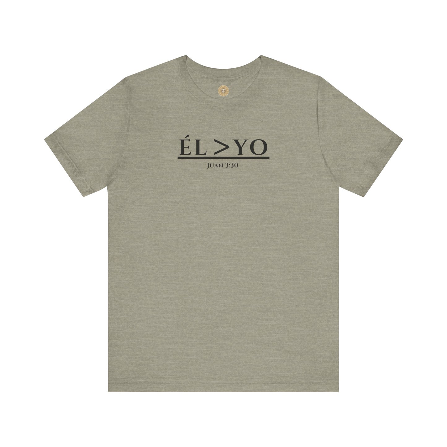 ÉL > YO – Juan 3:30 Short Sleeve Tee (En Español)