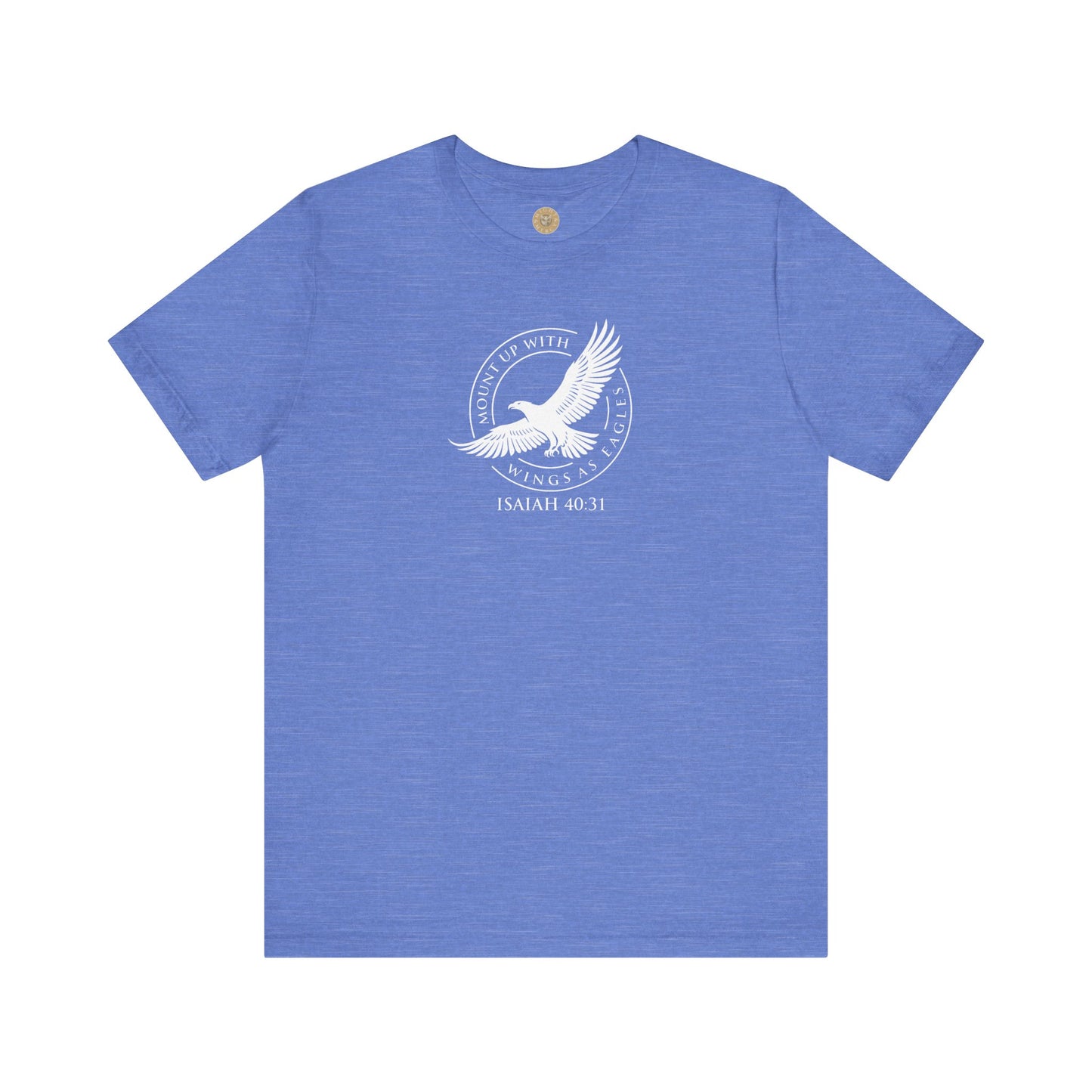 Mount Up With Wings — Isaiah 40:31 Tee