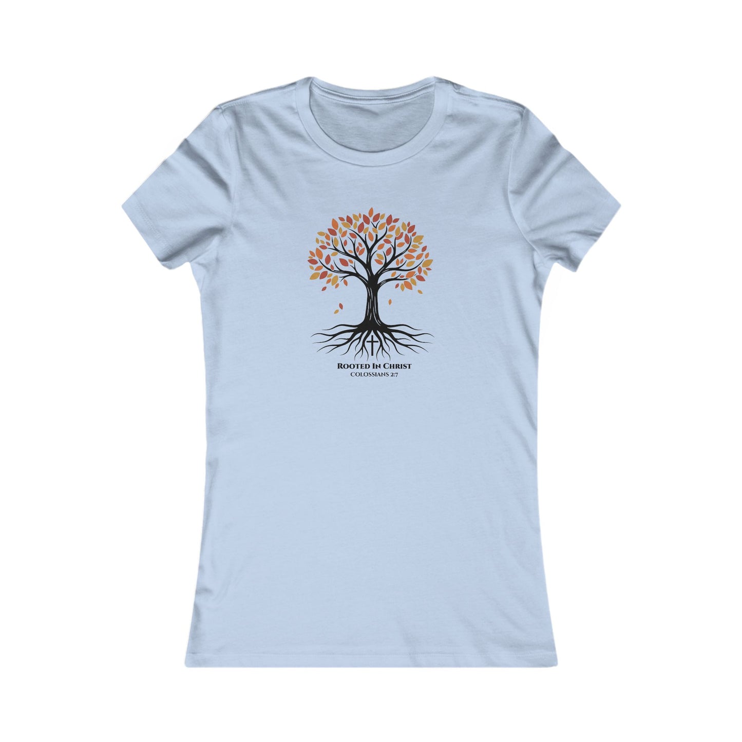 Rooted In Christ – Colossians 2:7 Women’s Christian Fall Tee