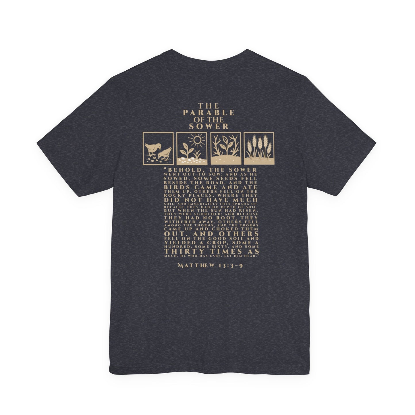 The Parable of the Sower – Matthew 13:3–9 Short Sleeve Tee