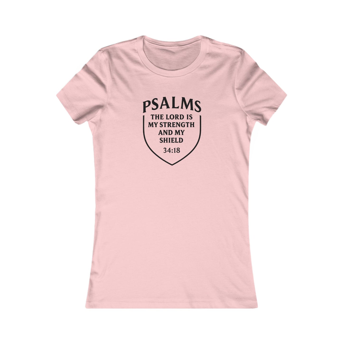 The Lord Is My Strength and Shield — Psalm 28:7 Women's Tee