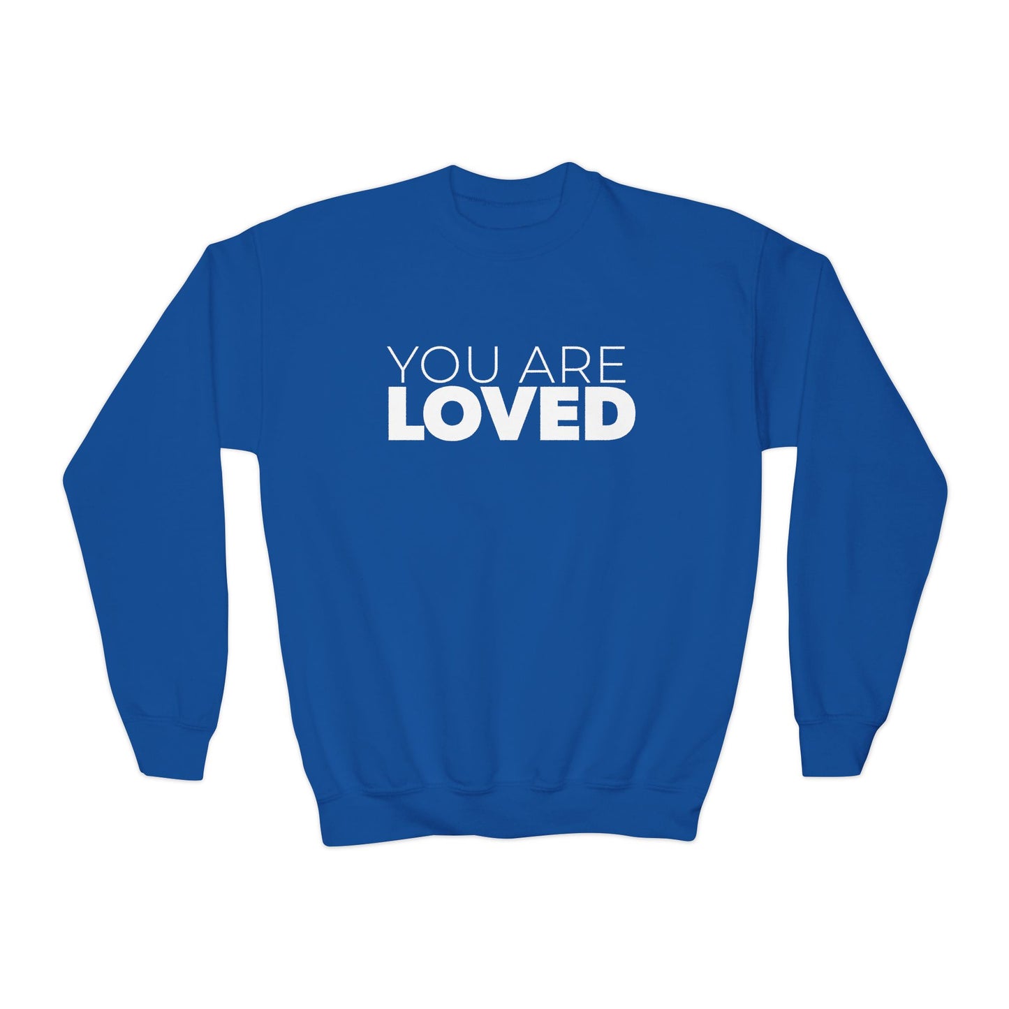 Youth You Are Loved Crewneck Sweatshirt