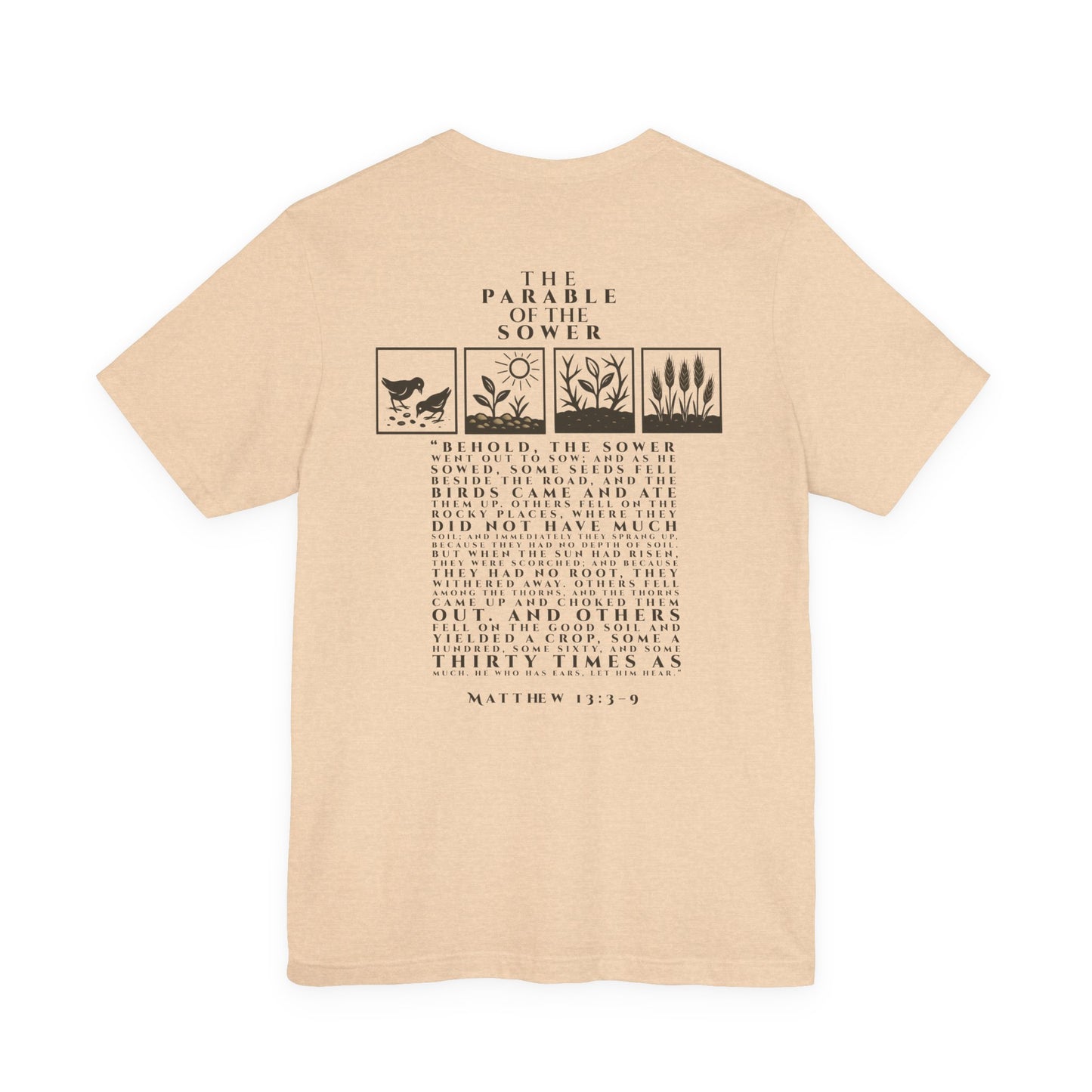 The Parable of the Sower – Matthew 13:3–9 Short Sleeve Tee
