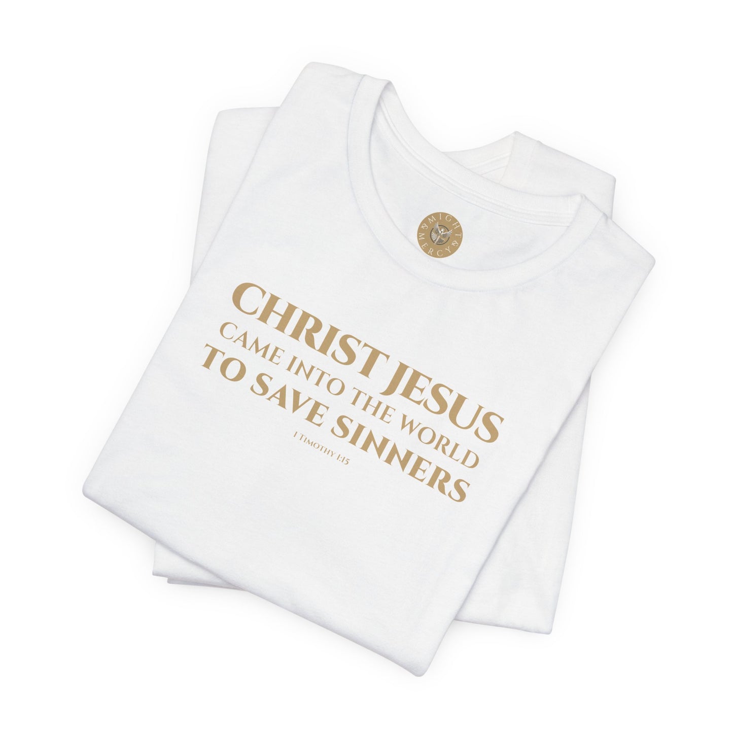 1 Timothy 1:15 Short Sleeve Tee