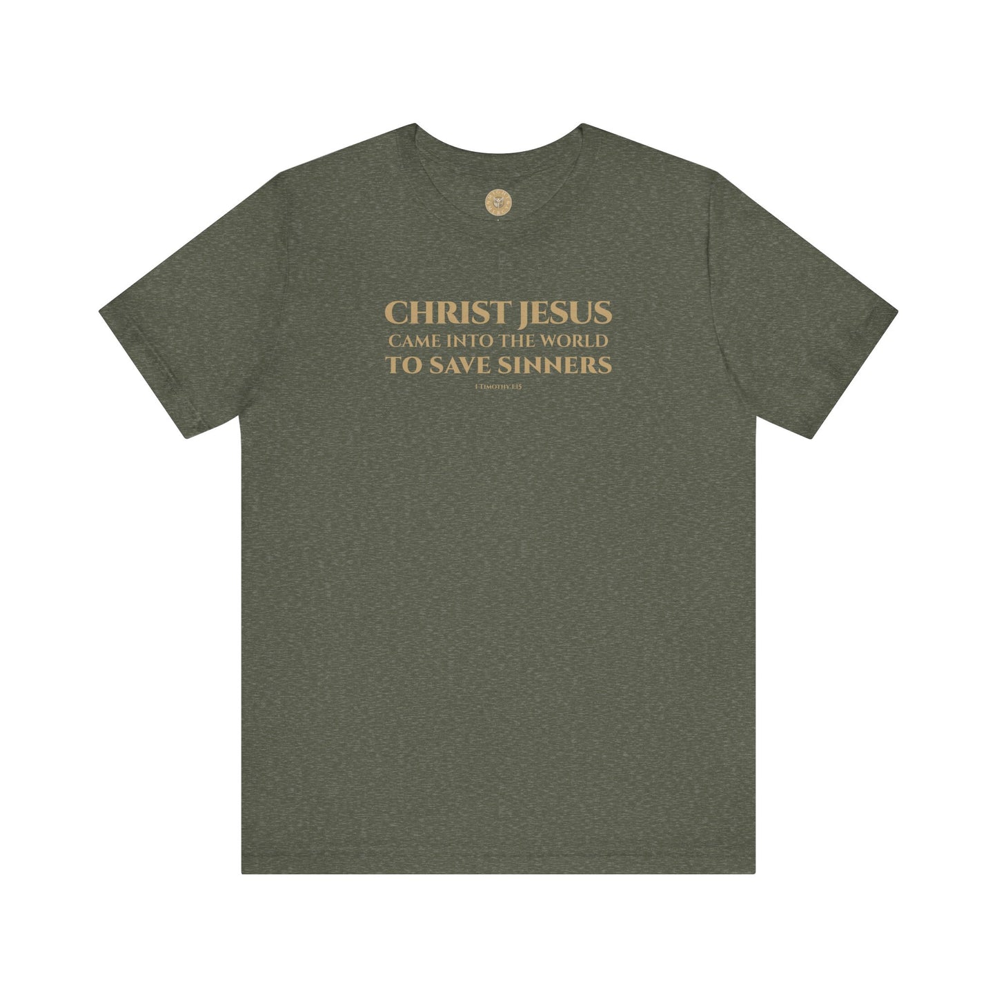 1 Timothy 1:15 Short Sleeve Tee