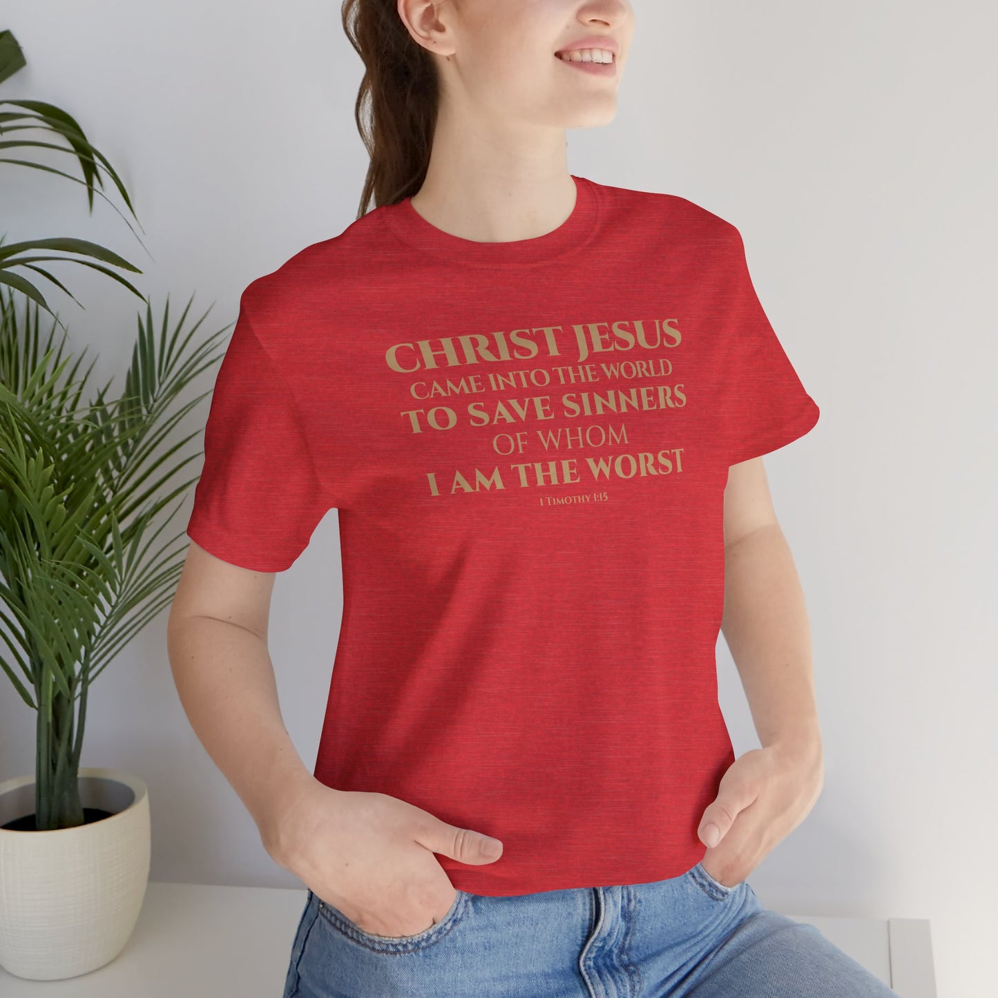 1 Timothy 1:15 Short Sleeve Tee (Front)